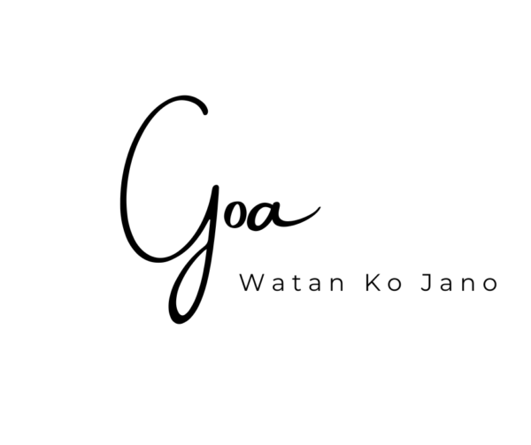 Watan Ko Jano Goa: Discovering the Soul of India’s Coastal Paradise