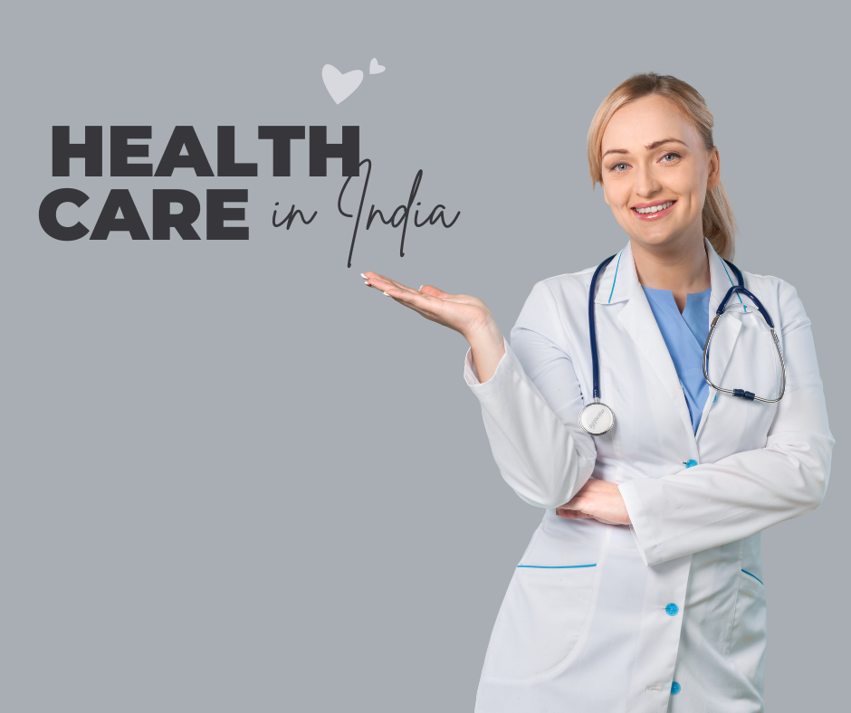 Healthcare in India Progress, Challenges, and the Road Ahead