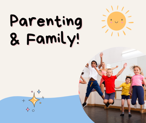 Parenting & Family: The Cornerstones of a Strong Society