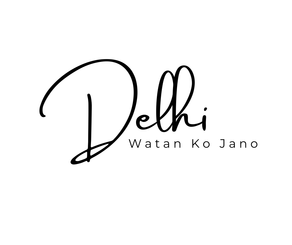 Watan Ko Jano Delhi: Exploring the Heart of India